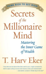 Secrets of the Millionaire Mind: 6 Lições Essenciais para Começar O Ano com Melhor Mentalidade Financeira